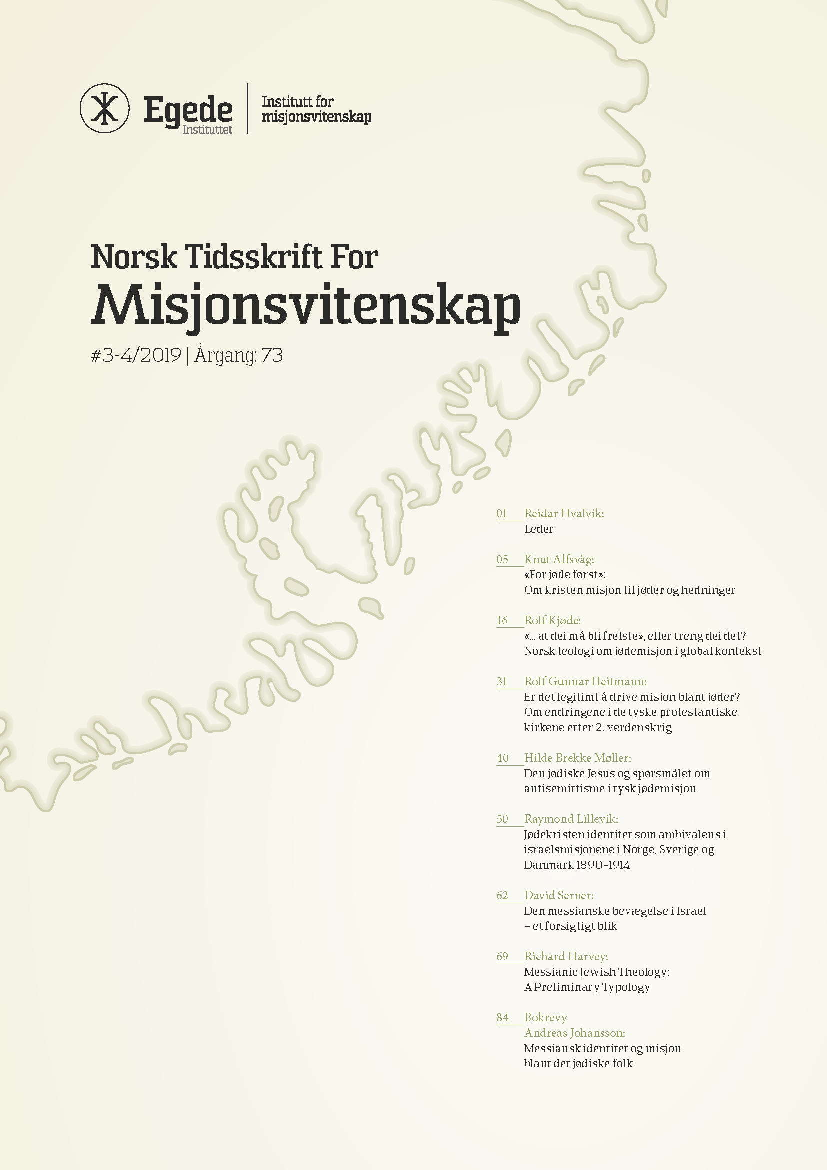 					View Vol. 73 No. 3-4 (2019): Norwegian Journal of Missiology
				